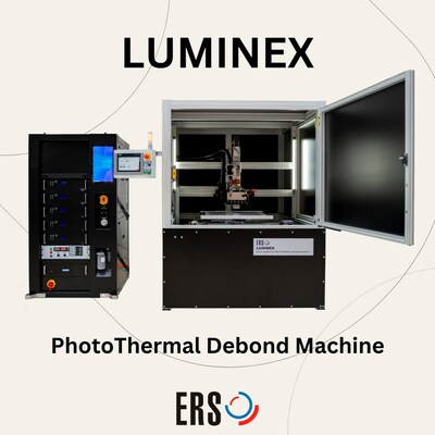Luminex: The semi-automatic machine is the first of ERS’s Luminex product line, featuring its PhotoThermal debonding technology.