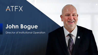 行業(yè)老將John Bogue加入ATFX擔任機構(gòu)業(yè)務運營總監(jiān)