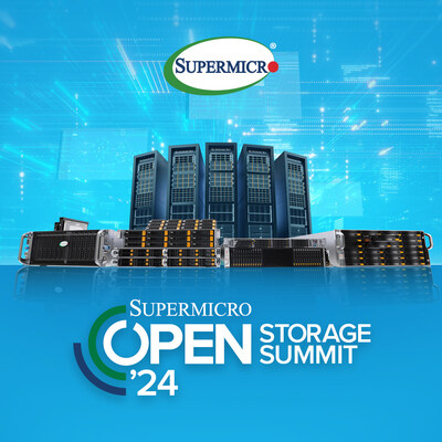 Supermicro宣布2024年第五屆開放存儲峰會(Fifth Open Storage Summit ’24)將于8月13日開幕 Supermicro宣布2024年第五屆開放存儲峰會(Fifth Open Storage Summit ’24)將于8月13日開幕