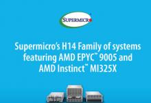 Supermicro推出適用于AI就緒數(shù)據(jù)中心的全新服務(wù)器和GPU 加速系統(tǒng)，搭載AMD EPYC? 9005系列CPU與AMD Instinct? MI325X GPU